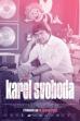 Karel Svoboda: Šťastná léta (2020)