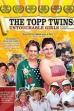 The Topp Twins: Untouchable Girls (2009)