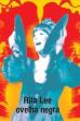 Rita Lee - Biograffiti: Ovelha Negra (2007)