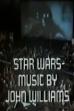 Star Wars: Music by John Williams (1980)