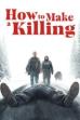How to Make a Killing (2025)