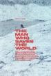 The Man Who Saved the World (1982)