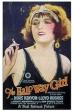 The Half-Way Girl (1925)