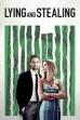 Lying and Stealing (2019)