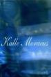 Spelman, musiker, artist - Kalle Moraeus (2001)