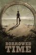 Borrowed Time (2015)