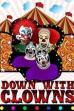 Down With Clowns ()