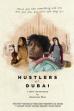 Hustlers of Dubai ()