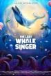 The Last Whale Singer (2026)