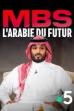 MBS, the Arabia of the future (2025)