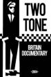 Two Tone Britain (2004)