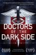 Doctors of the Dark Side (2011)
