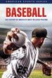 Baseball: The History Of America's Most Beloved Pastime (2020)