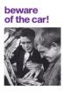 Beware of the Car! (1966)