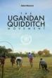 The Ugandan Quidditch Movement (2023)