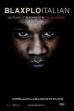 Blaxploitalian: 100 Years of Blackness in Italian Cinema (2016)