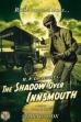 The Shadow Over Innsmouth ()