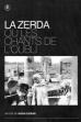 The Zerda or the Songs of Forgetting (1983)