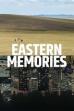 Eastern Memories (2018)