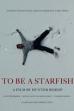 To Be a Starfish (2025)