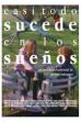 Casi todo sucede en los sueños (2022)
