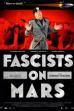 Fascists on Mars (2006)
