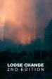 Loose Change (2005)