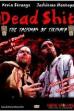 Dead Shit (2007)