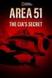 Area 51: The CIA's Secret (2014)
