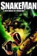 SnakeMan (2005)