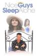 Nice Guys Sleep Alone (1999)