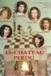 Le château perdu (1973)