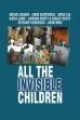 All the Invisible Children (2005)