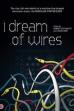 I Dream of Wires (2014)