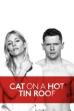 National Theatre Live: Cat on a Hot Tin Roof (2018)