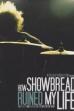 How Showbread Ruined My Life (2008)