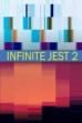 Infinite Jest 2 (2018)