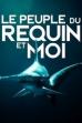 Le peuple du requin et moi (2023)