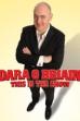 Dara Ó Briain: This Is the Show (2010)