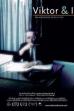 Viktor & I: An Alexander Vesely Film ()