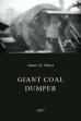 Giant Coal Dumper (1897)
