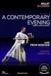 The Bolshoi Ballet: A Contemporary Evening (2017)