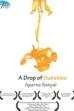 A Drop of Sunshine (2011)