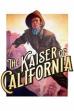 The Emperor of California (1936)