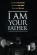 I Am Your Father (2015)