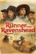 The Runner from Ravenshead (2010)