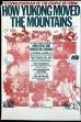 How Yukong Moved the Mountains (1976)