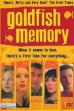 Goldfish Memory (2003)