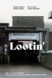 Lootin' ()