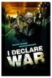 I Declare War (2015)